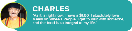 A quote from a person named Charles about Meals on Wheels People.